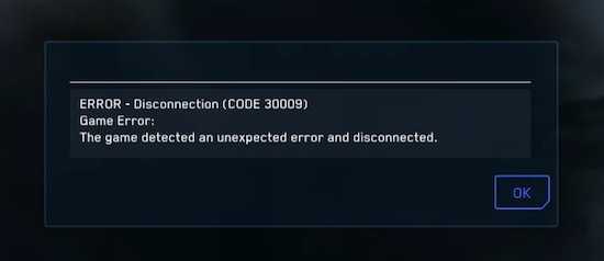 ERROR-Disconnection-CODE-30009-Game-Error-The-game-detected-an-unexpected-error-and-disconnected