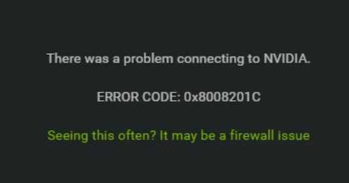 There-was-a-problem-connecting-to-NVIDIA-Error-Code-0x8008201C
