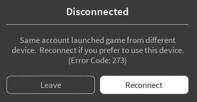 Disconnected-Same-account-launched-game-from-different-device-Reconnect-if-you-prefer-to-use-this-device-Error-Code-273